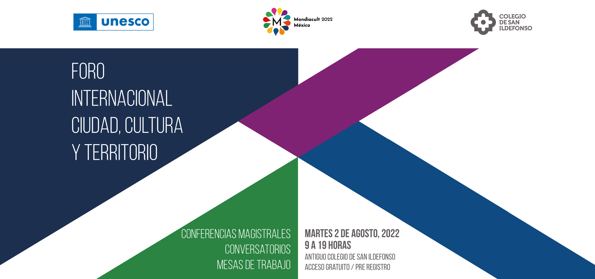Ciudad De México será sede del “Foro Internacional Ciudad, Cultura y Territorio”, preámbulo de Mondiacult 2022