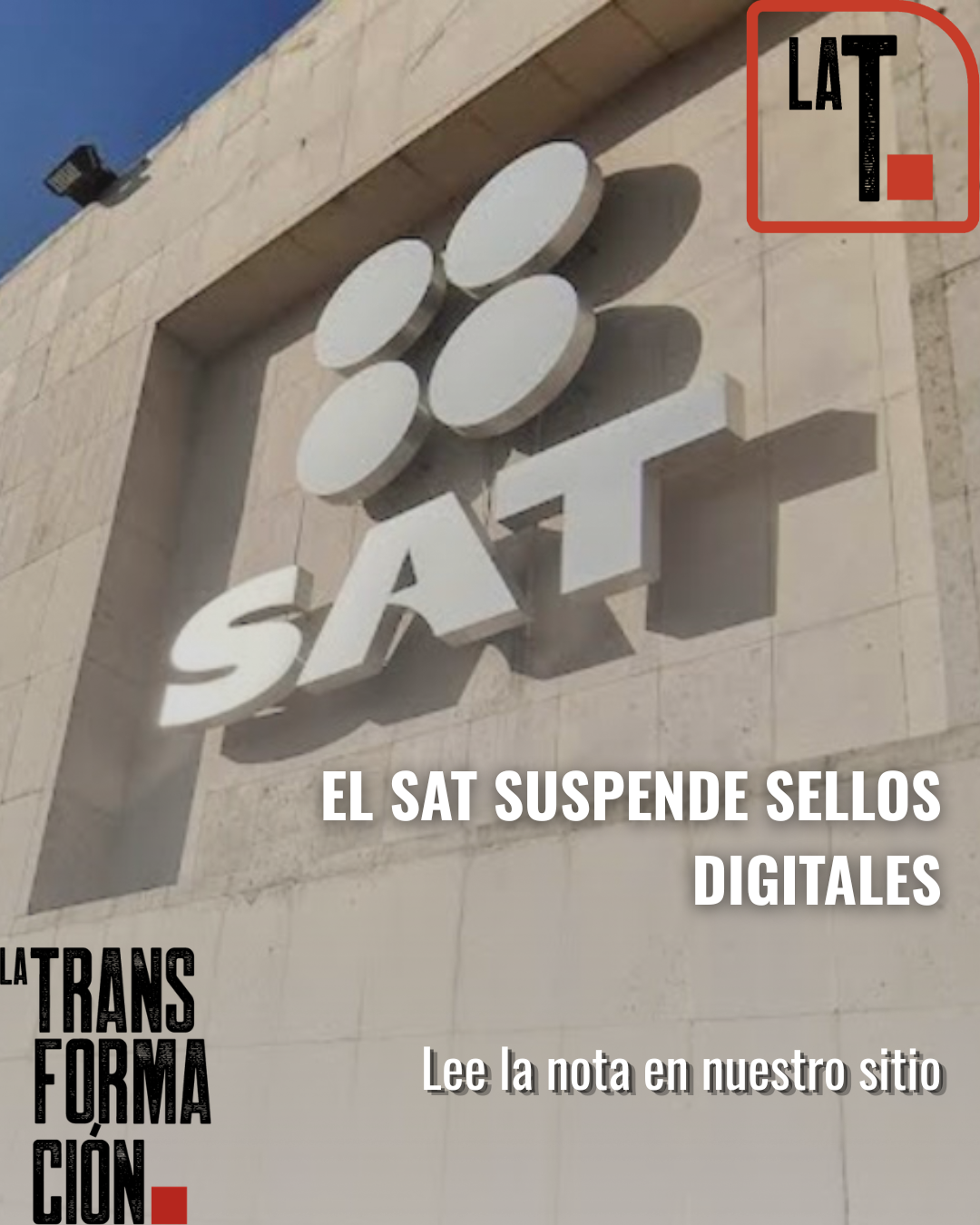 SAT ubica a 289 presuntas factureras en 2026